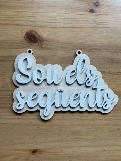 Cartel de madera “Sois los siguientes” para bodas